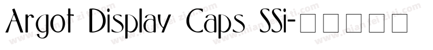 Argot Display Caps SSi字体转换